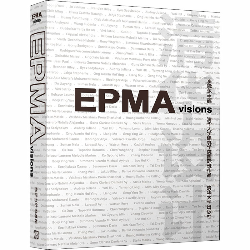 醉染图书EPMA visions:清华大学建筑学院国际班作品9787302554950
