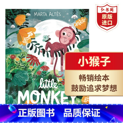 [正版]小猴子 英文原版 Little Monkey 平装 Marta Altes 儿童性格培养启蒙绘本 睡前故事 0
