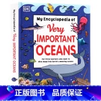 [正版]DK海洋百科全书英文原版绘本 My Encyclopedia of Very Important Oceans
