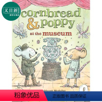 [正版]面包鼠与波波鼠3 Cornbread & Pop p at the Museum英文原版 儿童绘本 动物故事