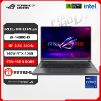 华硕 玩家国度 ROG枪神8 Plus 14代酷睿i9 18英寸 星云屏游戏笔记本电脑 定制(i9-14900HX 液金导热 32G 1T RTX4060 2.5K 240Hz)