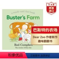 [正版]巴斯特的农场 英文原版 Buster's Farm 罗德坎贝尔 Dear Zoo作者 启蒙纸板翻翻书 搭亲爱的