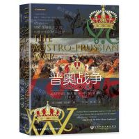 [N]普奥战争(1866年德意志之战与意大利的统一运动)(精)-9787522805917