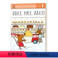 Bake, Mice, Bake! [正版]美国企鹅青少分级阅读1级 英文原版书 Penguin Young Read