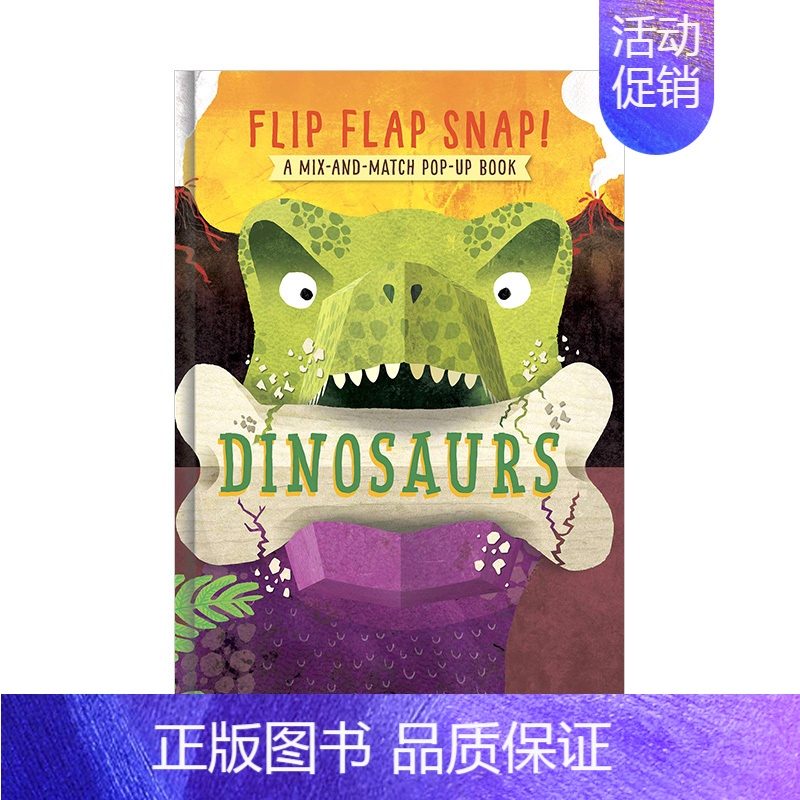 [正版]Flip Flap Snap! Dinosaurs,翻呀翻呀大恐龙 动物翻翻立体书 英文原版 3-6岁孩子学