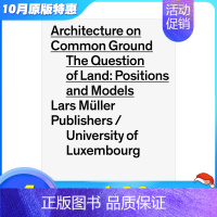 [正版]XJ共同基础上的建筑Architecture on Common Ground 城市土地建设规划的历史与理论