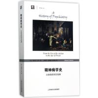 正版新书]精神病学史:从收容院到百忧解爱德华·肖特97875428586
