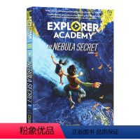 探险家学院1 [正版]英文原版 Explorer Academy: The Nebula Secret (Book 1)