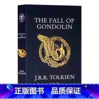 [正版]刚贡多林的陷落 进口英文原版小说 The Fall of Gondolin 托尔金J. R. R. Tolki