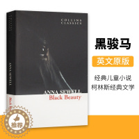 [醉染正版]黑骏马 Black Beauty 英文原版小说 动物故事 经典儿童小说 进口英语书籍 柯林斯经典文学系列 C