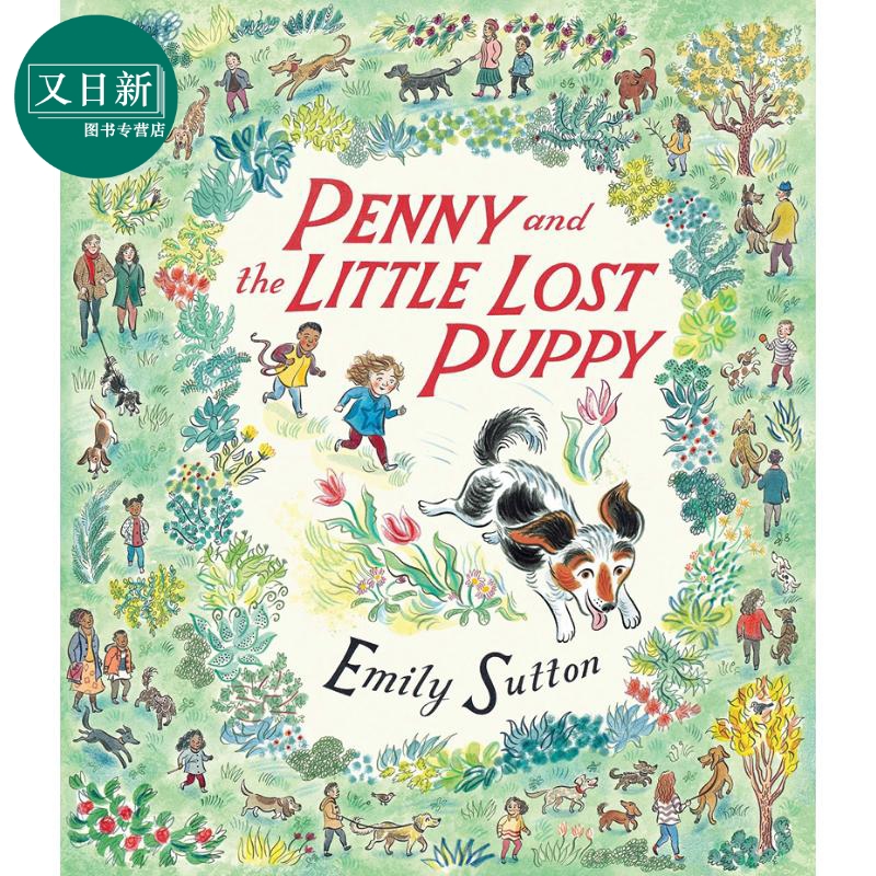 sutton插画绘本: penny and the little lost puppy 潘妮和迷