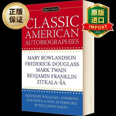 ClassicAmericanAutobiographies英文原版经典美国自传集