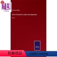 [正版]海外直订Oliver Cromwell's Letters and Speeches: Vol. II 奥利弗