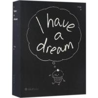 I have a dream (原书名《别做梦了》)
