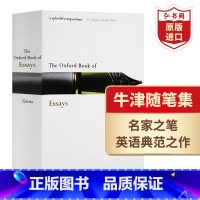[正版]牛津随笔集 英文原版 The Oxford Book of Essays 约翰格罗斯 经典文学名著 课外阅读